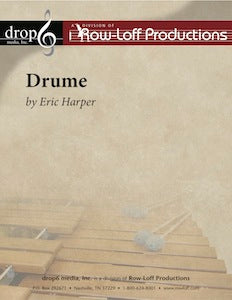 Drume | by Eric Harper