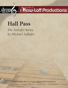 Aukofer Series, The - Hall Pass | by Michael Aukofer.