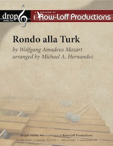 Rondo alla Turk | by Wolfgang Amadeus Mozart arr. by Michael A. Hernandez.