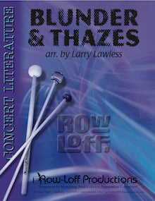 Blunder & Thazes | arr. Larry Lawless