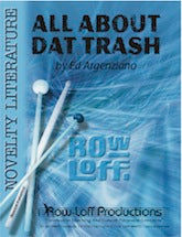 All About Dat Trash | by Ed Argenziano