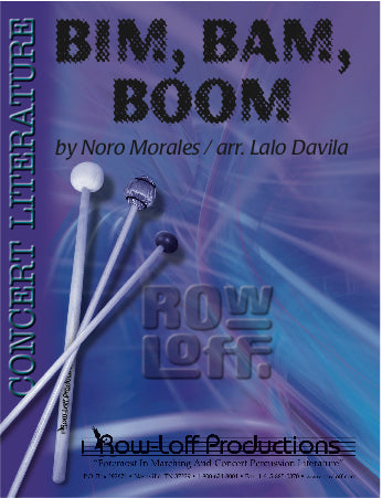 Bim Bam Boom | by Noro morales / arr. Lalo Davila