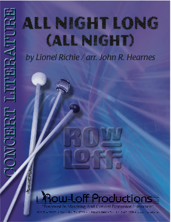 All Night Long | by Lionel Richie / arr. John R. Hearnes