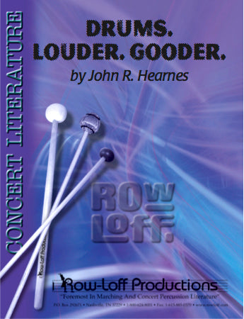 Drums. Louder. Gooder. | by John R. Hearnes