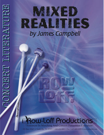 Mixed Realities | by James Campbell