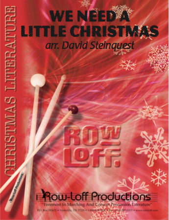 We Need A Little Christmas | by Jerry Herman/arr. David Steinquest