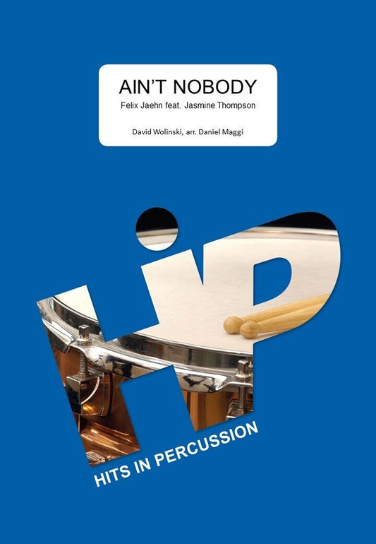 Ain't Nobody  | Arr. Daniel Maggi