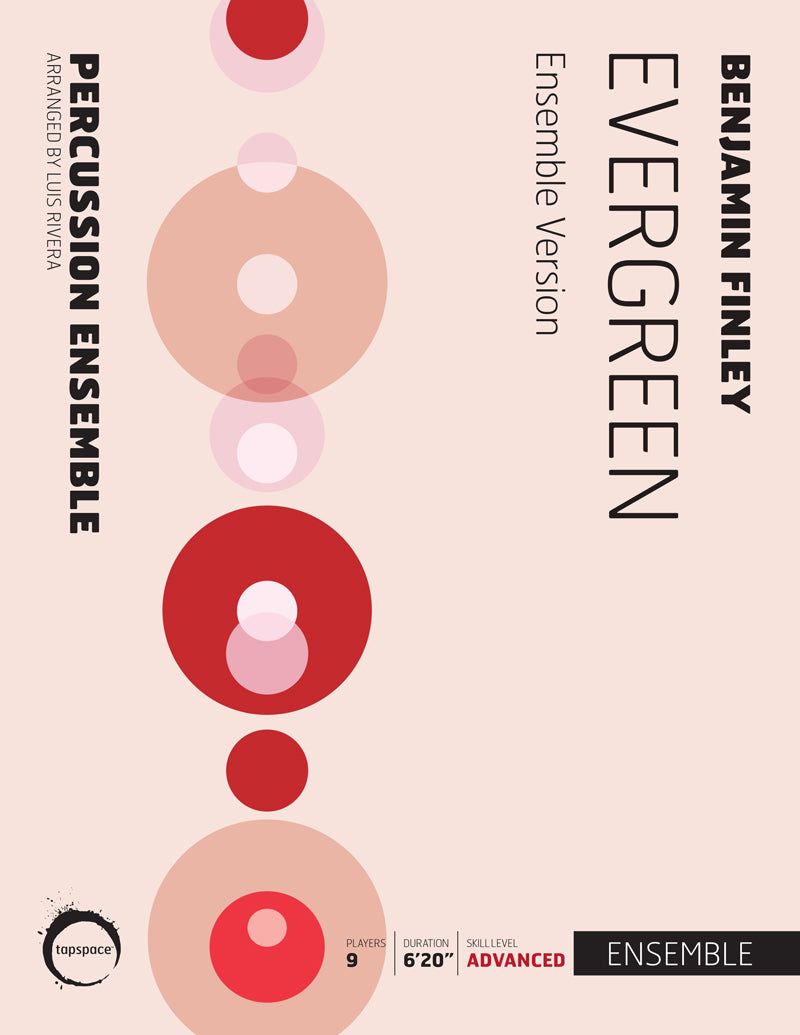 Evergreen (ensemble version) | Benjamin Finley; arr. Luis Rivera