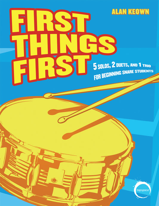First Things First | Alan Keown