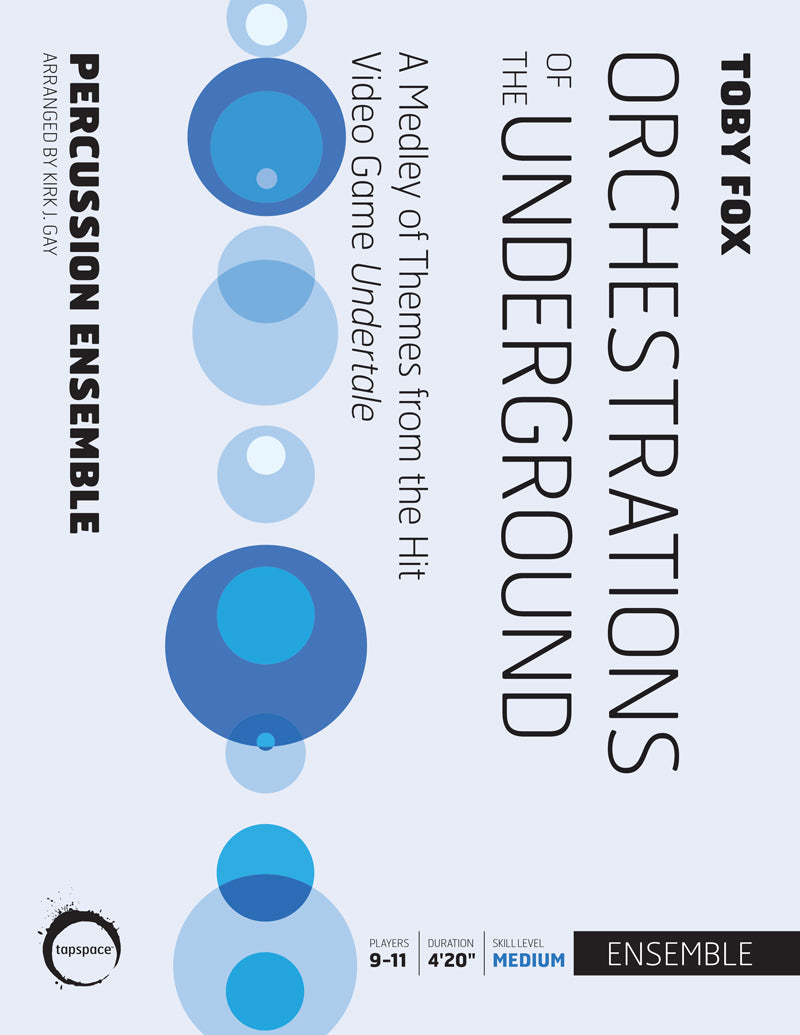 Orchestrations of the Underground | Toby Fox; arr. Kirk J. Gay