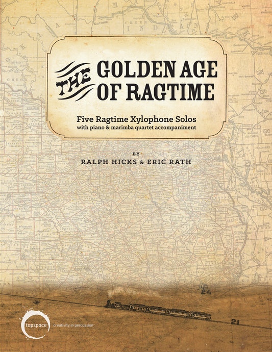 Golden Age of Ragtime, The | Scott Joplin, W.C. Powell, Paul Pratt; arr. Eric Rath and Ralph Hicks