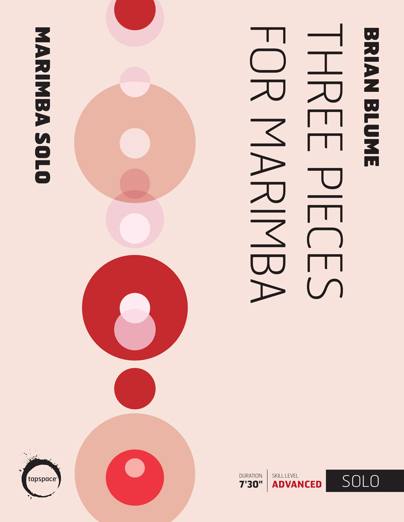Three Pieces for Marimba | Brian Blume
