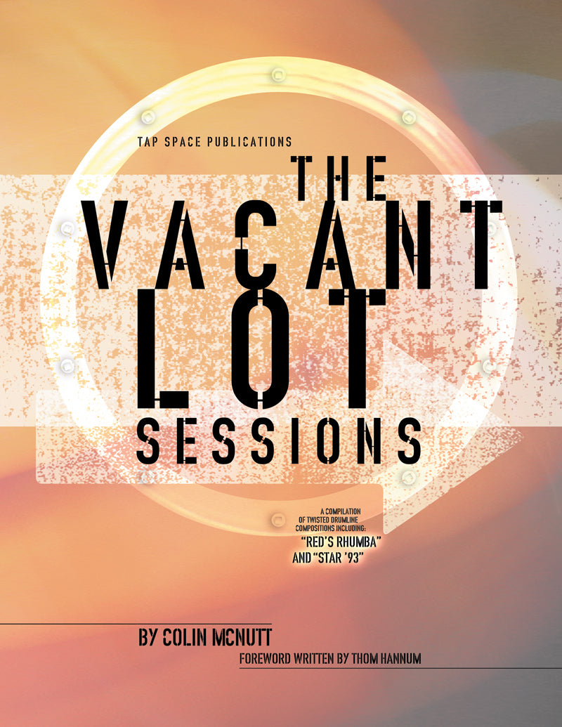 Vacant Lot Sessions, The | Colin McNutt