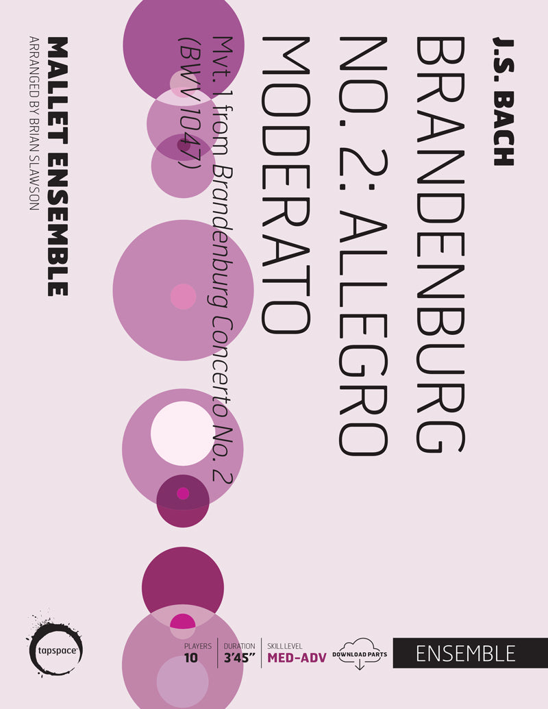 Brandenburg No. 2: Allegro Moderato | J.S. Bach; arr. Brian Slawson