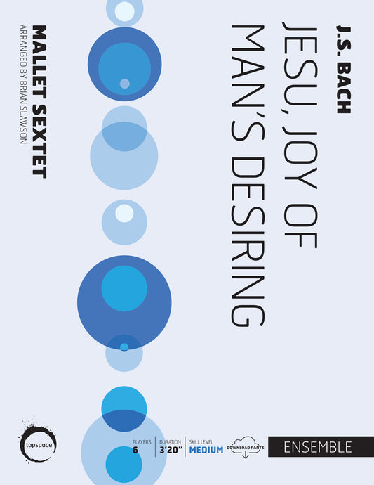 Jesu, Joy of Man’s Desiring | J.S. Bach; arr. Brian Slawson
