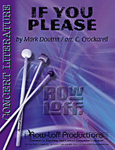 If You Please | by Mark Douthit / arr. Chris Crockarell