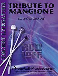 Tribute To Mangione | by Chuck Mangione / arr. Chris Crockarell