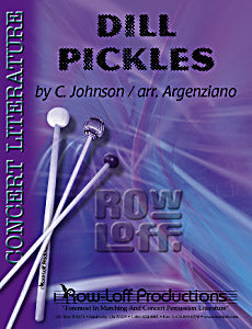 Dill Pickles | by Charles Johnson / arr. Ed Argenziano