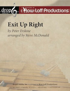 Exit Up Right | by Peter Erskine arr. by Steve McDonald.