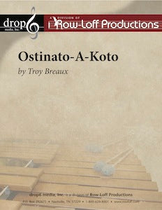 Ostinato-A-Koto | by Troy Breaux.