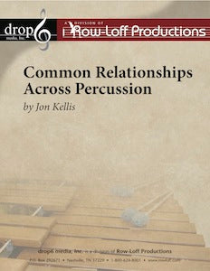 Common Relationships Across Percussion | by Jonathan Kellis.