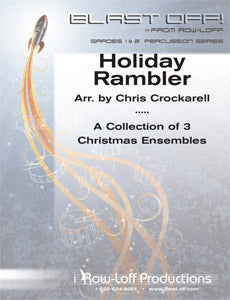 Holiday Ramble | arr. Chris Crockarell