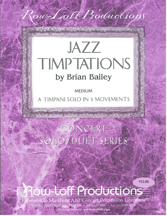 Jazz Timptations  | by Brian Bailey