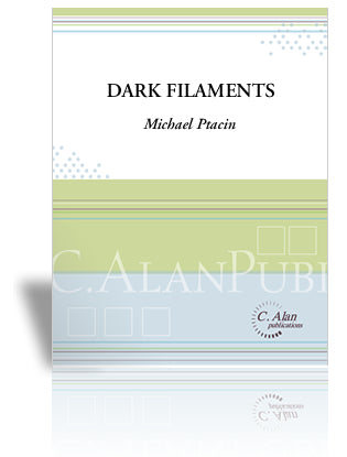 Dark-Filaments | Ptacin, Michael