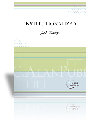 Institutionalized | Gottry, Josh