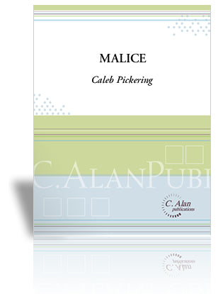 Malice | Pickering, Caleb