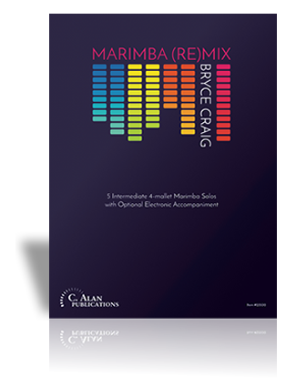 Marimba (Re)Mix |  Bryce Craig