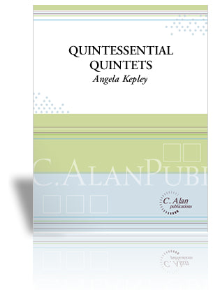 Quintessential-Quintets | Kepley, Angela
