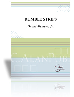 Rumble-Strips | Montoya Jr, Daniel