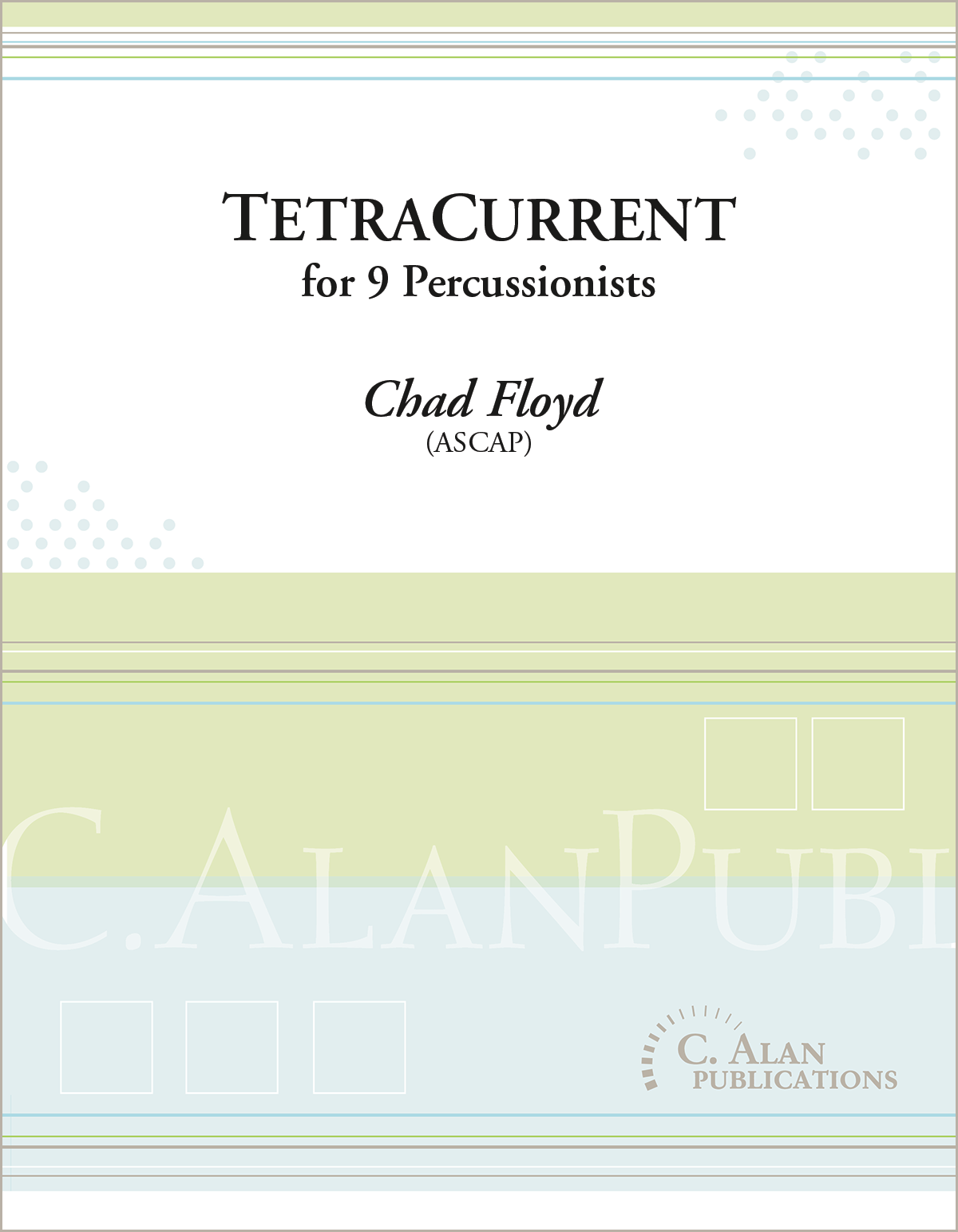 TetraCurrent-large-ensemble | Floyd, Chad