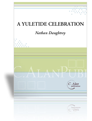 A-Yuletide-Celebration | Daughtrey, Nathan